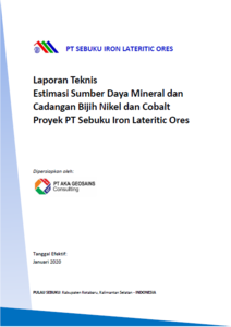 Technical Report of Resources Estimation of PT Sebuku Iron Lateric Ores