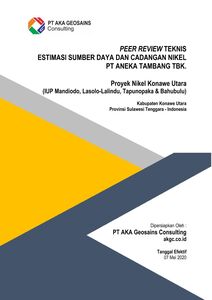 Technical Peer Review Proyek Nikel Konawe Utara of PT Aneka Tambang Tbk.