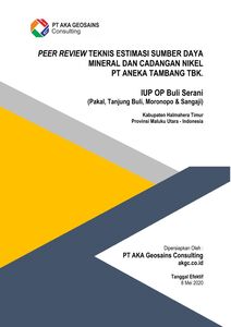 Technical Peer Review IUP OP Buli Serani of PT Aneka Tambang Tbk. 